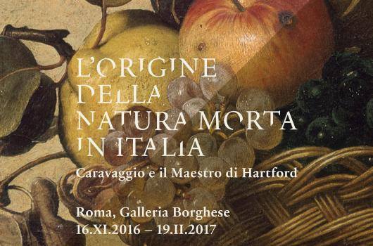 THE ORIGINS OF STILL LIFE IN ITALY. CARAVAGGIO AND THE MASTER OF HARTFORD
