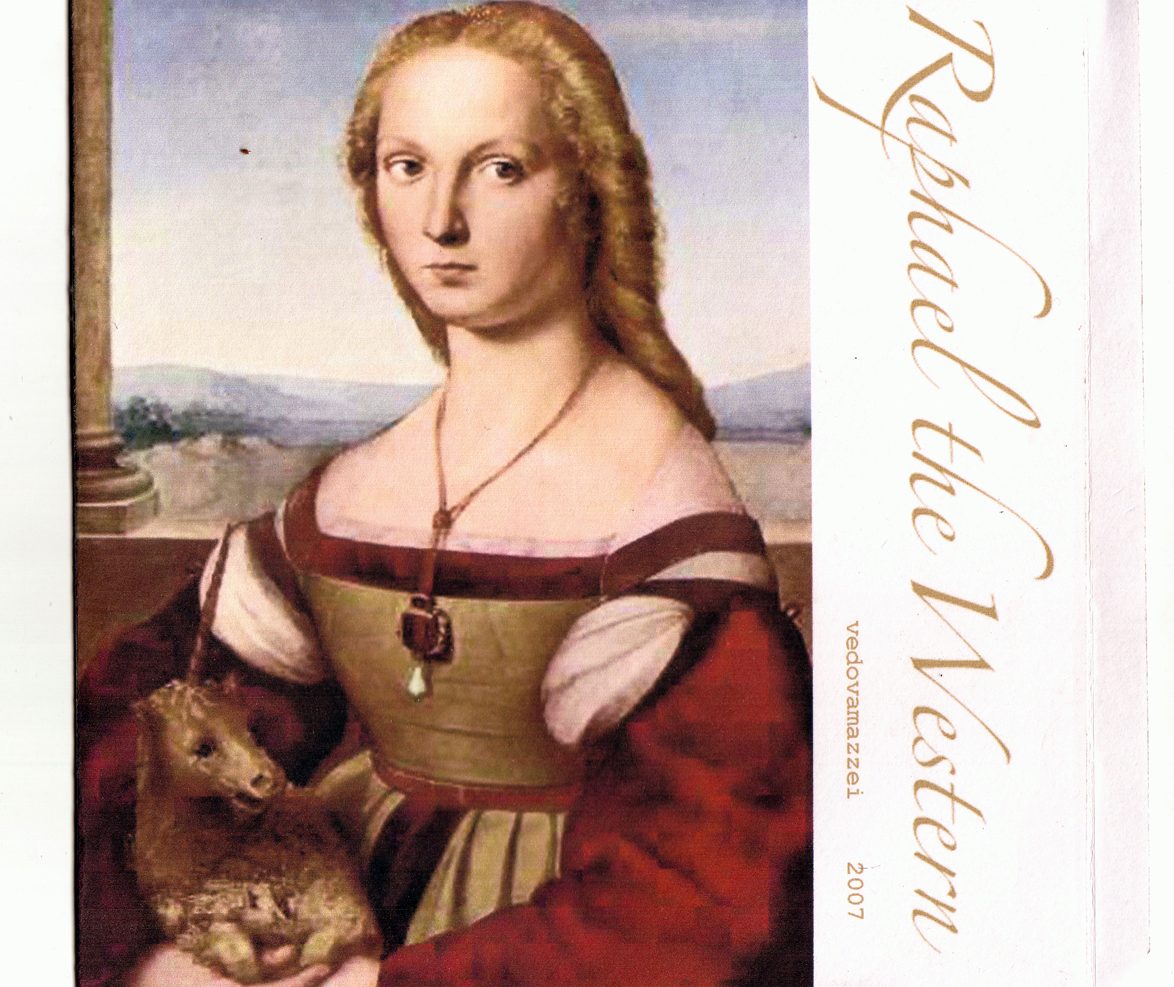 VEDOVAMAZZEI. RAPHAEL THE WESTERN