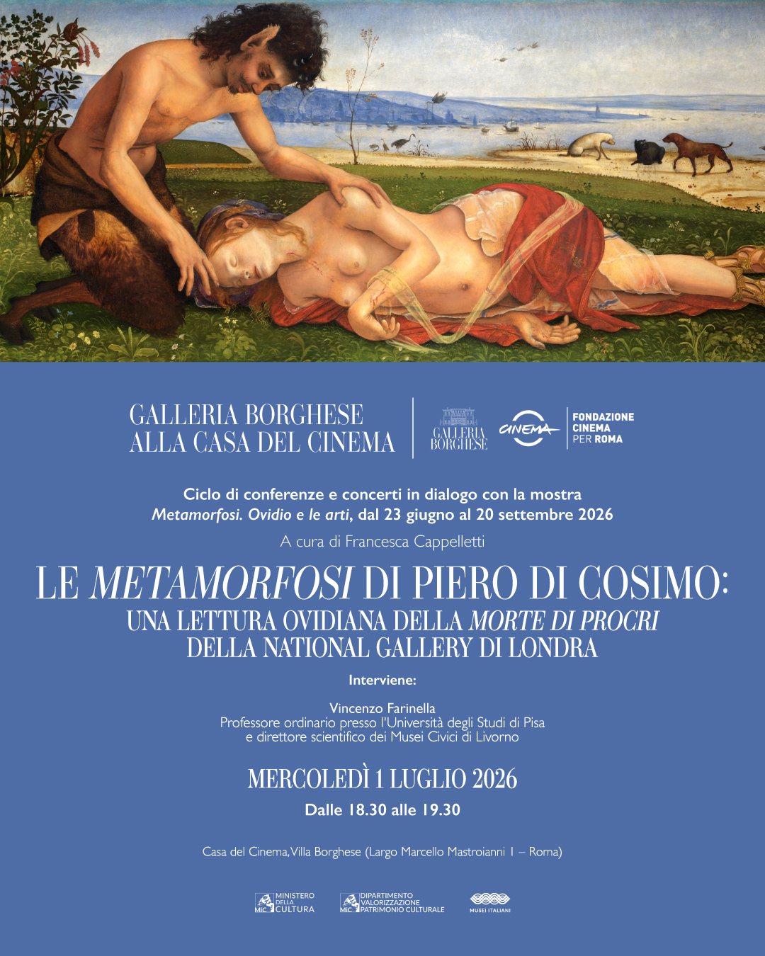 CONFERENZA: LE METAMORFOSI DI PIERO DI COSIMO. UNA LETTURA OVIDIANA DELLA MORTE DI PROCRI DELLA NATIONAL GALLERY DI LONDRA