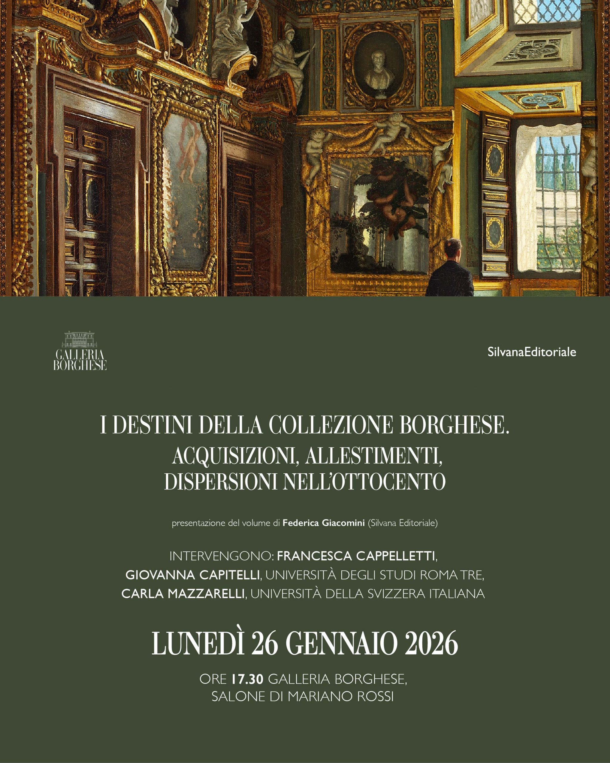 PRESENTAZIONE DEL VOLUME: I DESTINI DELLA COLLEZIONE BORGHESE. ACQUISIZIONI, ALLESTIMENTI, DISPERSIONI NELL’OTTOCENTO