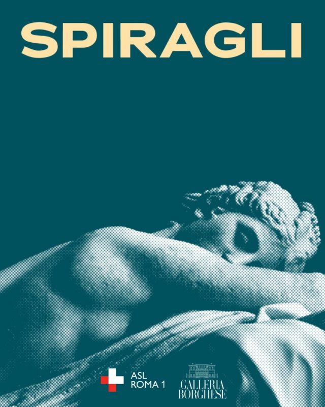 “SPIRAGLI”. PERCORSI DI SALUTE MENTALE NELLA GALLERIA BORGHESE