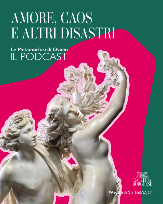AMORE, CAOS E ALTRI DISASTRI. LE METAMORFOSI DI OVIDIO: IL PODCAST 